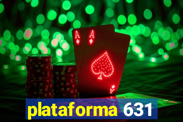 plataforma 631